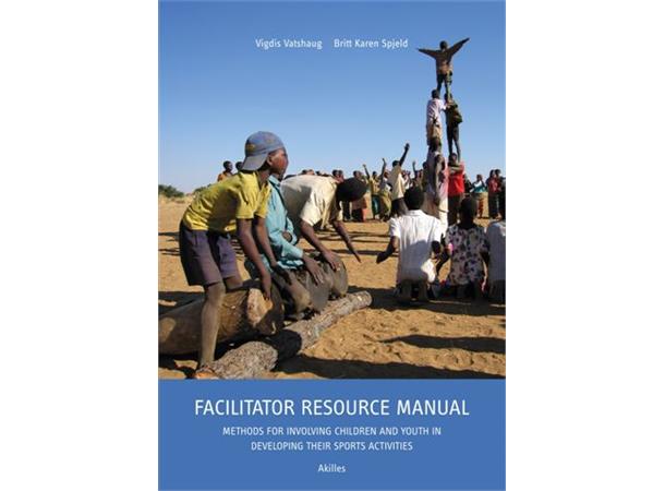 Facilitator Resource Manual